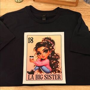 La Big Sister Black T-Shirt